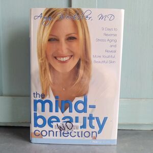 The Mind-Beauty Connection By Amy Wechsler 9 Days Reverse Stress Aging Skin